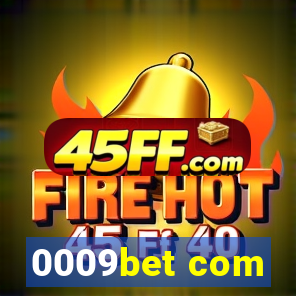 0009bet com
